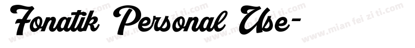 Fonatik Personal Use字体转换